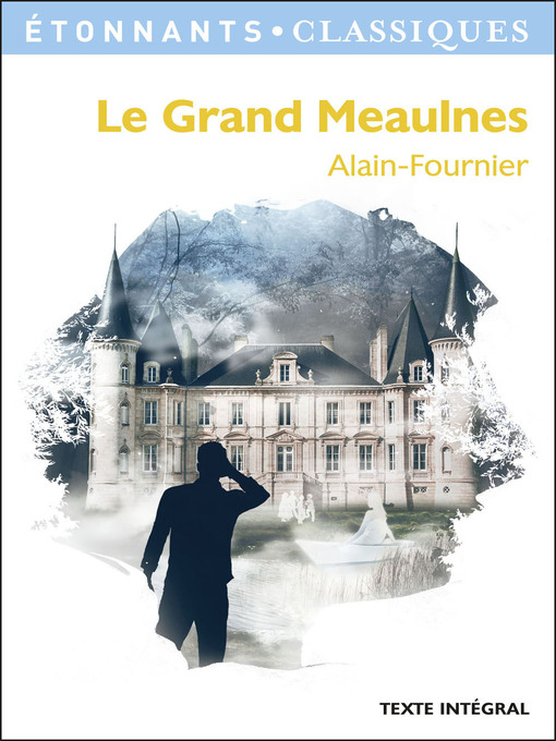 Title details for Le Grand Meaulnes by Christian Keime - Wait list